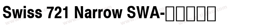 Swiss 721 Narrow SWA字体转换